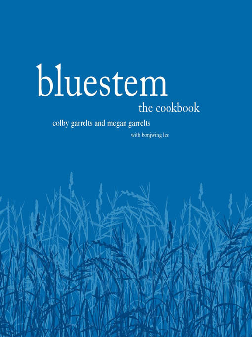 Title details for Bluestem by Colby Garrelts - Available